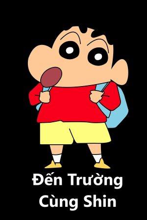 Xem Phim Đến Trường Cùng Shin Vietsub Ssphim - Shinchan School Time 2019 Thuyết Minh trọn bộ FHD Lồng Tiếng